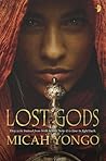 Lost Gods by Micah Yongo