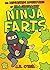 Ninja Farts: The Disgusting...