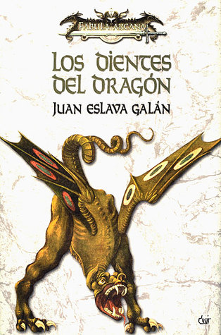 Portada de Los dientes del dragón, de Juan Eslava Galán