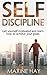 Self Discipline by Maxine Hay Self Discipline by Maxine Hay