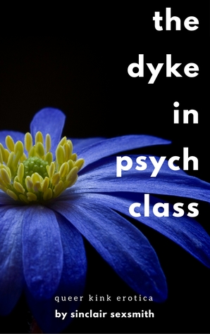 The Dyke in Psych Class