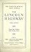 The Complete Official Guide of The Lincoln Highway - Third Ed... by Lincoln Highway Association