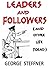Leaders And Followers by George Steffner