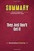 Summary: They Just Don't Get It: Review and Analysis of Colonel David Hunt's Book