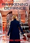 Awakening Defianc...