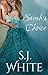 Sarah's Choice by S.J. White