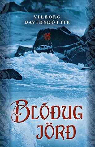 Blóðug jörð (Icelandic Edition)