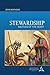 Stewardship: Motives of the Heart