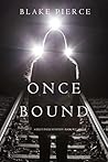 Once Bound