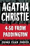 4.50 from Paddington by Agatha Christie 4.50 from Paddington by Agatha Christie