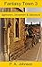 Fantasy Town 3: Sightseers,...