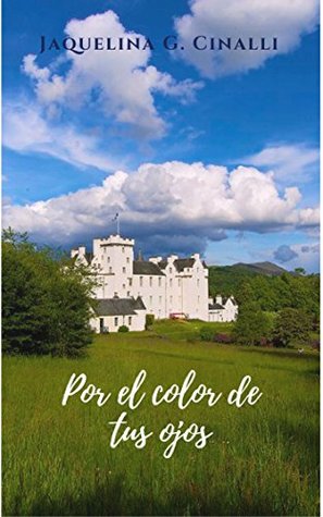 Por el color de tus ojos (Spanish Edition)