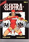 Elektra Saga, Teil 1