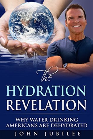 Hydration Revelation: Why Water Drinking Americans Are Dehydrated
