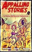 Appalling Stories: 13 Tales of Social Injustice