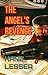 The Angel's Revenge by Kane Lesser
