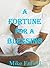 A Fortune for a Blessing (Kinsale Book 3)
