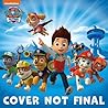 Everest Saves the Day! by Nickelodeon Publishing
