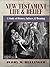 New Testament Life and Belief: A Study in History, Culture, and Meaning
