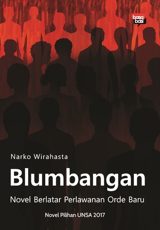 Blumbangan, Novel Berlatar Perlawanan Orde Baru