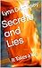 Secrets and Lies: It Takes ...
