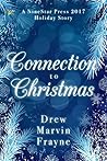Connection to Christmas by Drew Marvin Frayne