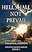Hell Shall Not Prevail