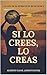 SI LO CREES, LO CREAS by Alberto Lajas