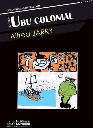 Ubu colonial (Kindle Edition)
