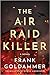 The Air Raid Killer (Max Heller, Dresden Detective, #1)