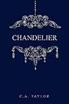 Chandelier (The Blunderbuss Chronicles #2)