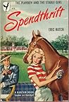 Spendthrift