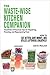 THE WASTE-WISE KITCHEN COMP...