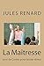 La Maîtresse (French Edition)