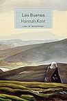 Los Buenos by Hannah Kent