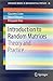 Introduction to Random Matrices by Giacomo Livan
