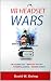 VR Headset Wars by David Ewing