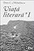 Viață literară I