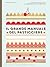 Il grande manuale del pasticcere by Mélanie Dupuis