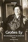 Großes Ey: Die Le...