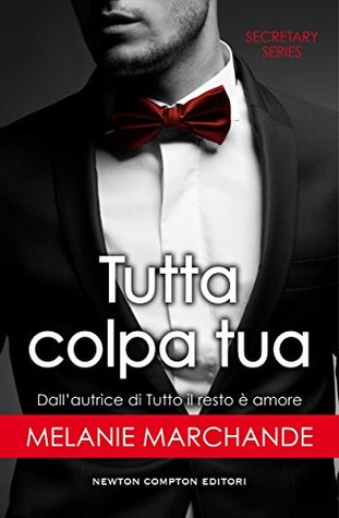 Tutta colpa tua (A Novel Deception #2.5-2.6)