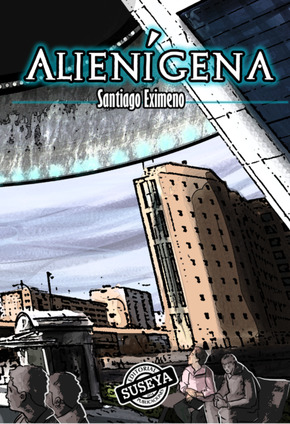 Portada de Alienígena, de Santiago Eximeno
