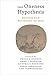 The Oneness Hypothesis by Philip J. Ivanhoe
