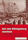 Ich sah Königsber...