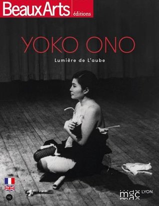 Yoko Ono : Lumière de l'aube (Paperback)