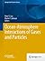Ocean-Atmosphere Interactions of Gases and Particles (Springer Earth System Sciences)