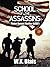 School of the Assassins (Pieter Durant #1)