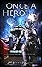Once a Hero