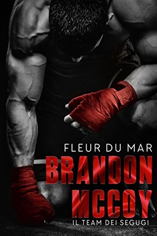 Brandon McCoy: Il Team dei Segugi (Kindle Edition)