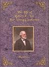 The Life of Robert E. Lee for Young Gentlemen